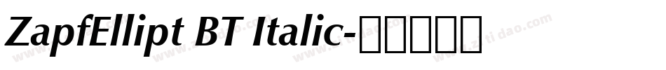 ZapfEllipt BT Italic字体转换